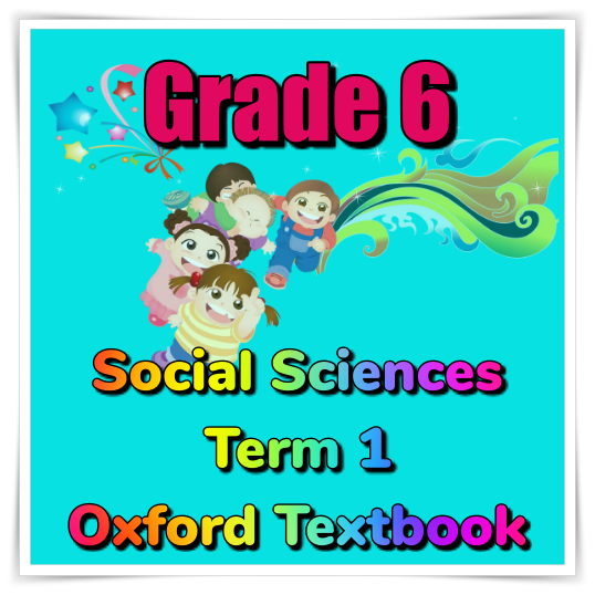 grade 6 social sciences geography history term 1 oxford classroom101