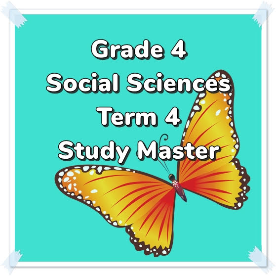 Grade 4 Social Sciences (Geography & History) Term 4 (SS) (Study Master ...