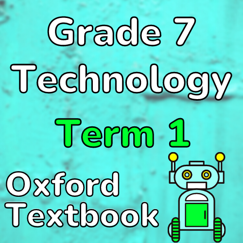 technology grade 7 term 1 assignment