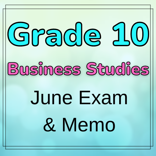 Grade 10 Business Studies June Exam And Memo Paper 2 2023 Classroom101