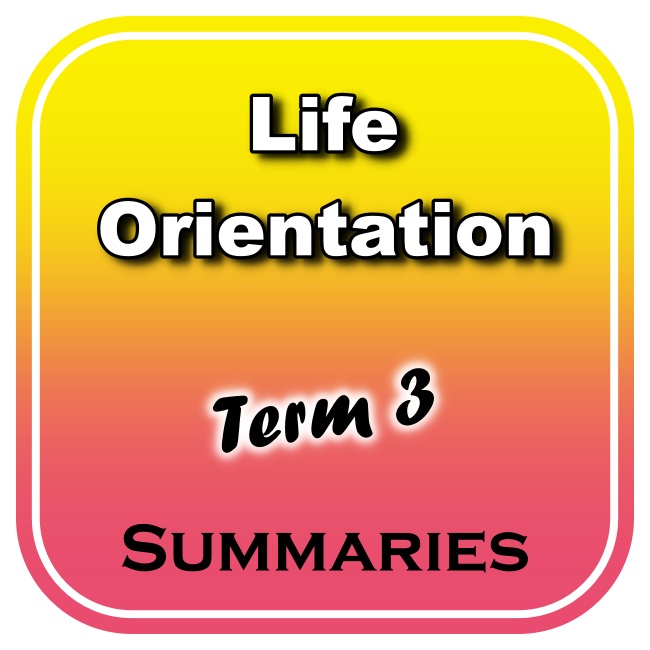 Grade 8 Life Orientation Term 3 Summaries Classroom101   Life Orientation Term 3 Summaries For Grade 7 8 9 10 11 12 Students 