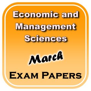Grade 8 Economic and Management Science (EMS) (Economics) March Paper and Memo - 2024