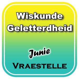 Graad 12 Wiskunde Geletterdheid (WISK GEL) Junie Vraestel 1 en Memo - 2025