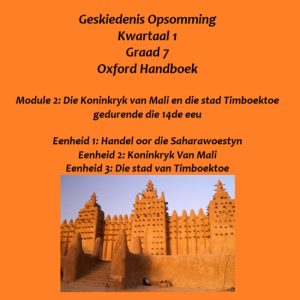 Geskiedenis Graad 7 Kwartaal 1 Opsomming Oxford Handboek