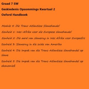 Geskiedenis Graad 7 Kwartaal 2 Opsomming Oxford