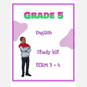Grade 5 English Home Language Study Kit (Term 3 +4)