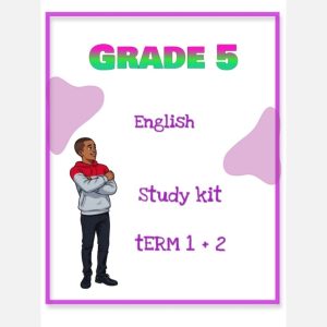 Grade 5 English Home Language Study Kit (Term 1 +2)