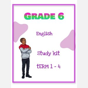 Grade 6 English Home Language Study Kit (Term 1 - 4)
