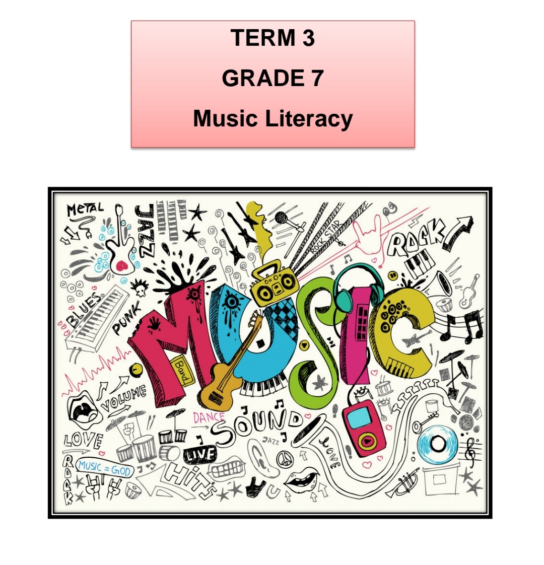 Grade 7 Music Literacy Summary (Term 1 - 4) - Image 5