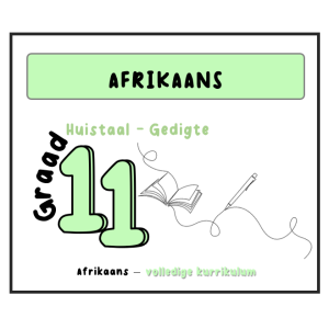 Graad 11_Afrikaans Huistaal_Gedigte Analise
