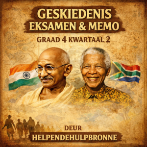 Geskiedenis Graad 4 Kwartaal 2: Eksamen , Memo & Studiegids