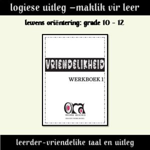 Lewensvaardighede - Graad 10-12 - Vriendelikheid - Boek 2