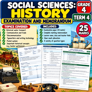 Grade 4 Social Sciences: History – Term 4 Examination & Memorandum